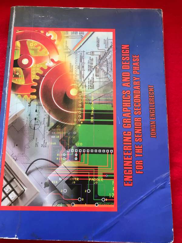 Engineering Graphics and Design for the senior Secondary phase