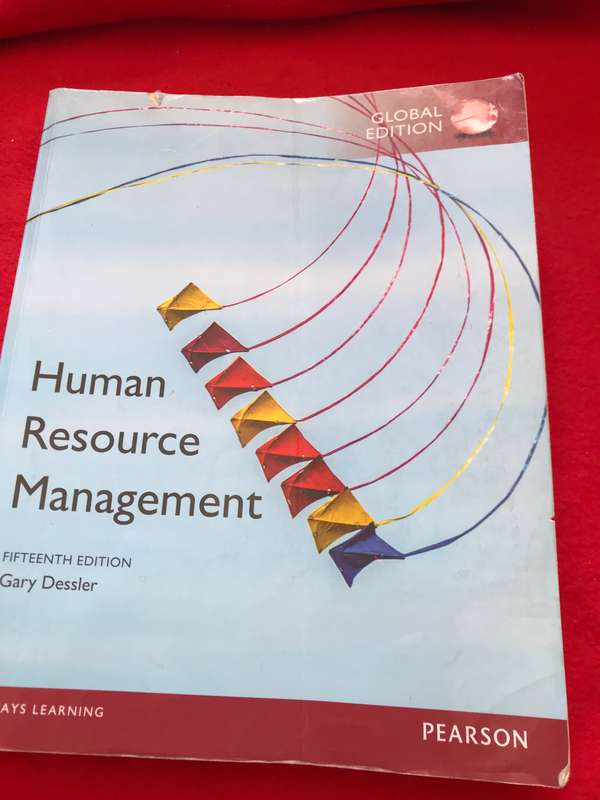 HUMAN RESOURCE MANAGEMENT, GLOBAL EDITION (PAPERBACK, 15TH EDITION) Gary Dessler Pearson Education L