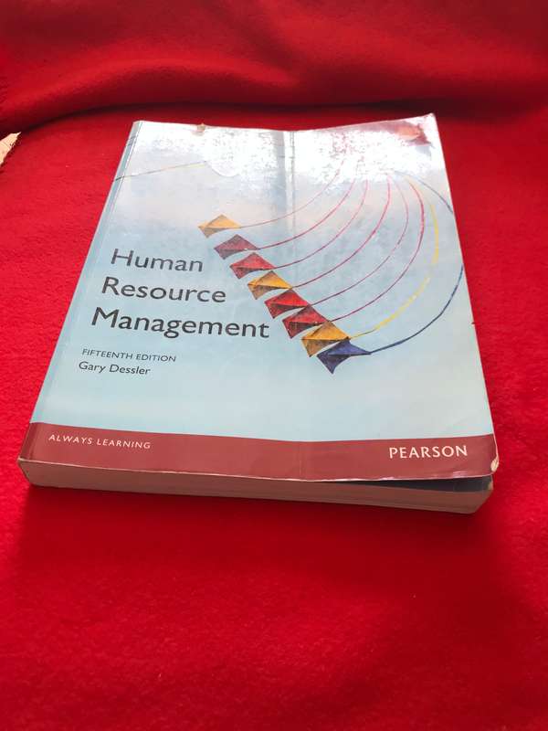 HUMAN RESOURCE MANAGEMENT, GLOBAL EDITION (PAPERBACK, 15TH EDITION) Gary Dessler Pearson Education L
