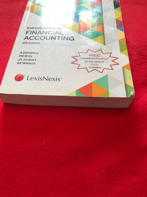 Introduction to Financial Accounting 9th edition Authors: Amanda Dempsey, SA Watson, JA Joubert, PM