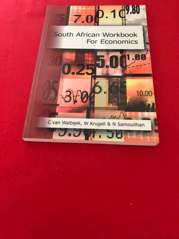 SOUTH AFRICAN WORKBOOK FOR ECONOMICS C van Walbeek