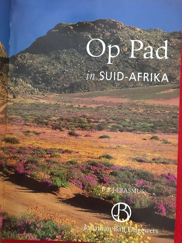 Op Pad in Suid-Afrika n streek vir streek gids B.P.J Erasmus 500 fotos