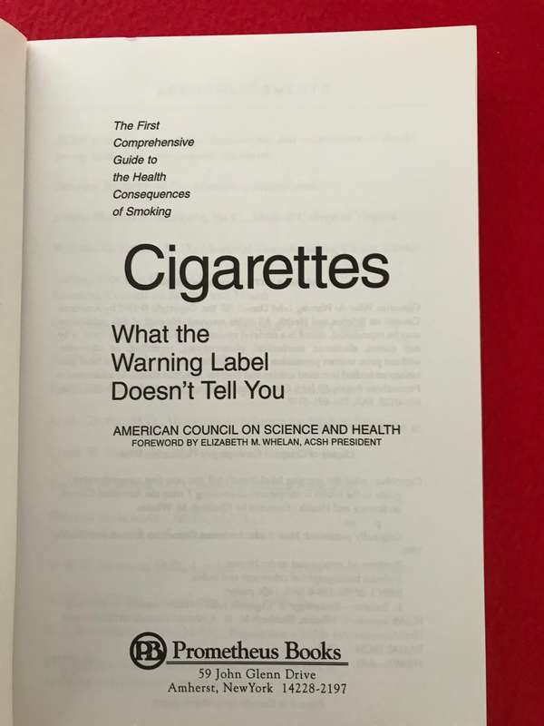 Cigarettes: What the Warning Label Doesn't Tell You