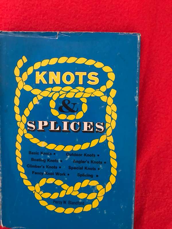 Knots & Splices Book by Percy W. Blanford