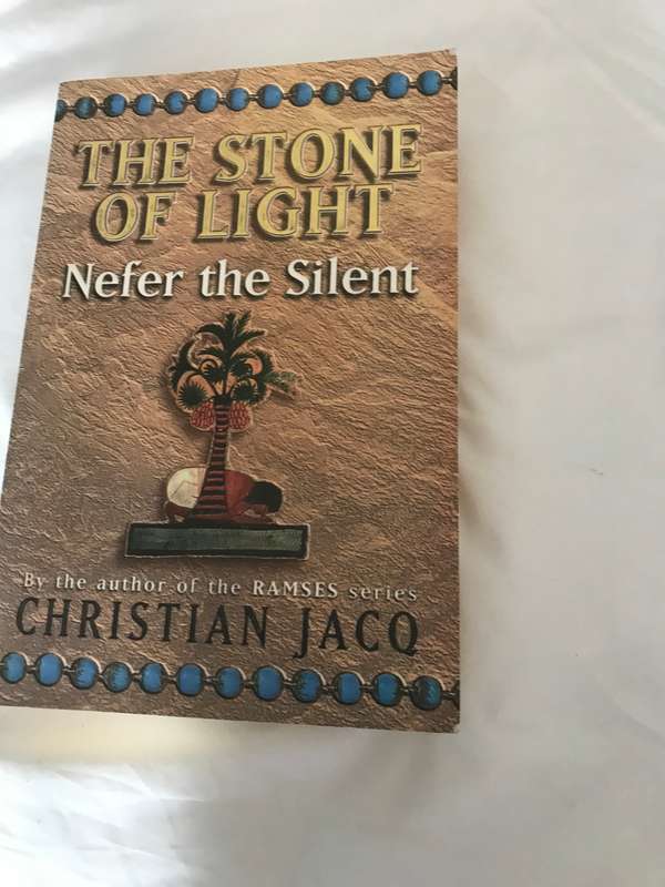 Christian Jacq The Stone of Light Nefer the Silent