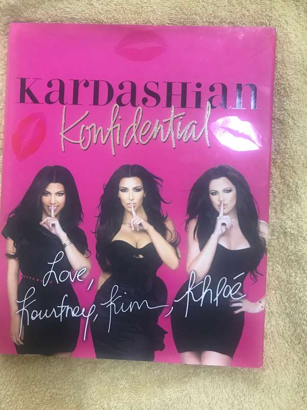 KARDASHIAN KONFIDENTIAL CONFIDENTIAL KOURTNEY KIM KHLOE HARD COVER BOOK!