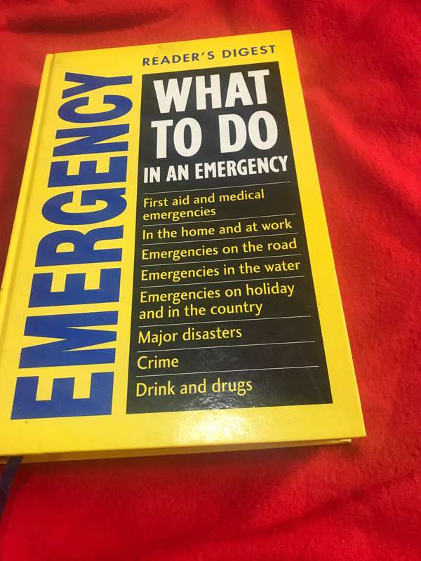 What to Do in an Emergency by Reader's Digest