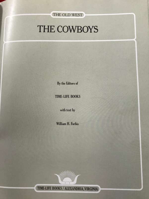 The Cowboys in The old west -leather cover lavi illustrated with contemporary paintings &photographs