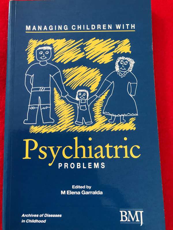Managing Children with Psychiatric Problems