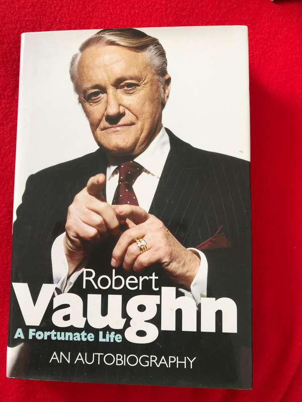 A Fortunate Life - An Autobiography Vaughan, Robert