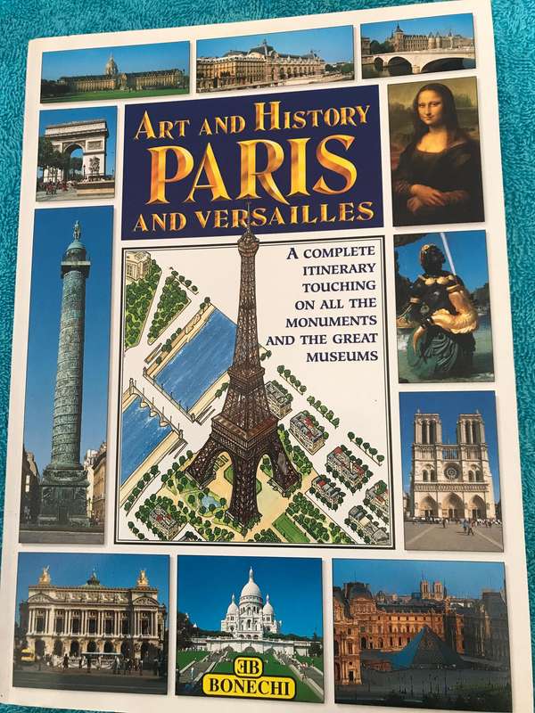 Art And History Paris And Versalles