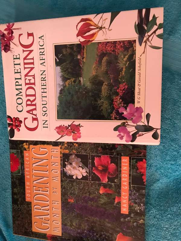Complete Gardening In Southern Africa by Sheat, W.G. and South African Gardening month by month