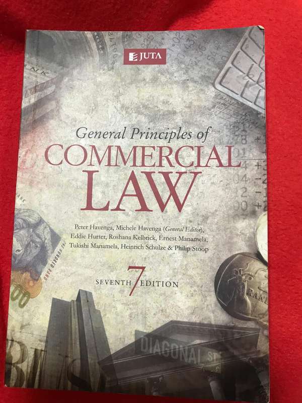 General Principles of Commercial Law (7th Edition) M. Havenga, E. Hurter, H. Schulze,