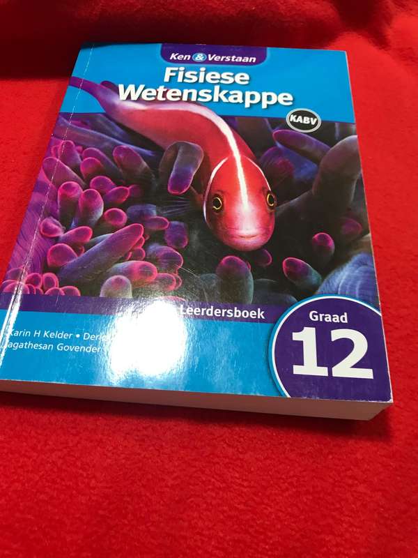 Graad 12 : Fisiese Wetenskappe leerdersboek. Ken & verstaan