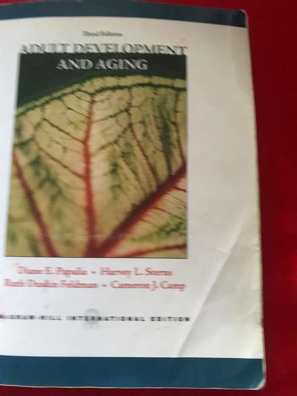 Adult Development and Aging. 3rd edition Diane E. Papalia