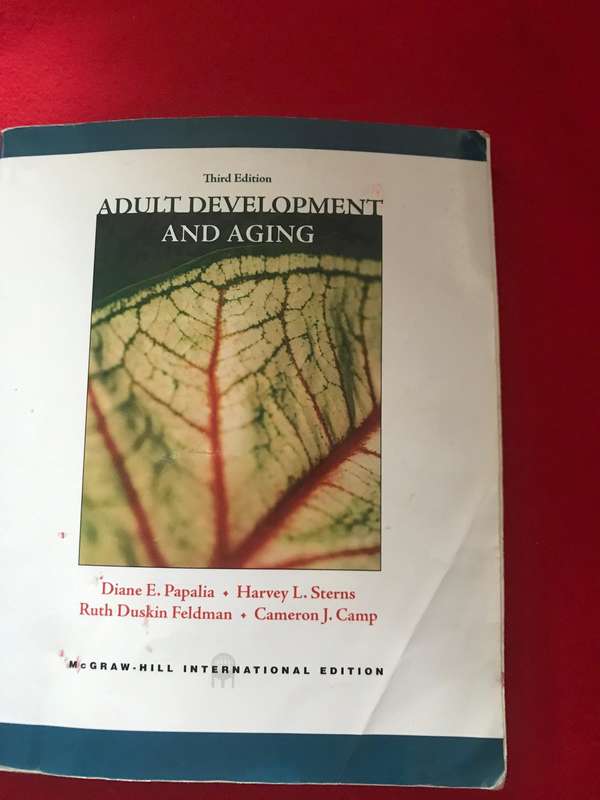 Adult Development and Aging. 3rd edition Diane E. Papalia