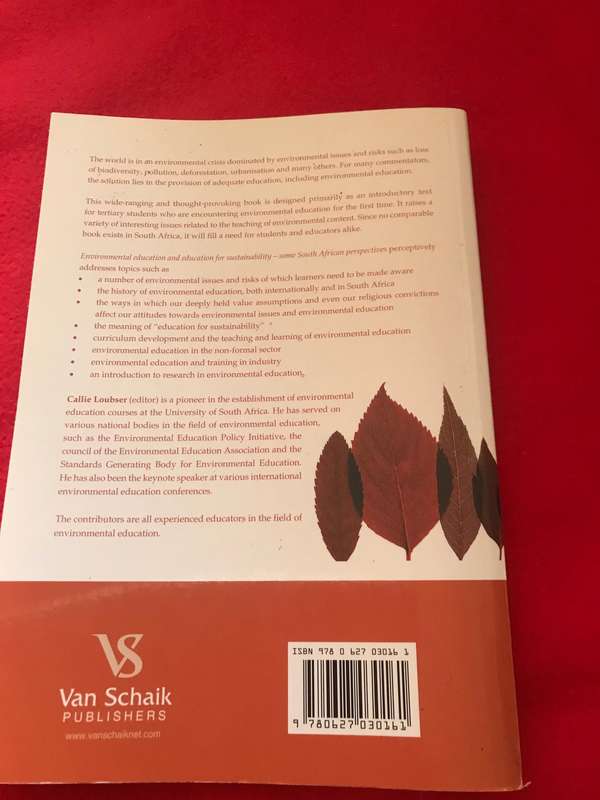 ENVIRONMENTAL EDUCATION AND EDUCATION FOR SUSTAINABILITY Some South African perspectives SECOND EDIT