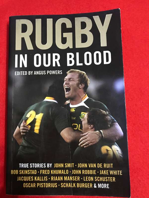 Rugby in Our Blood by Angus Powers