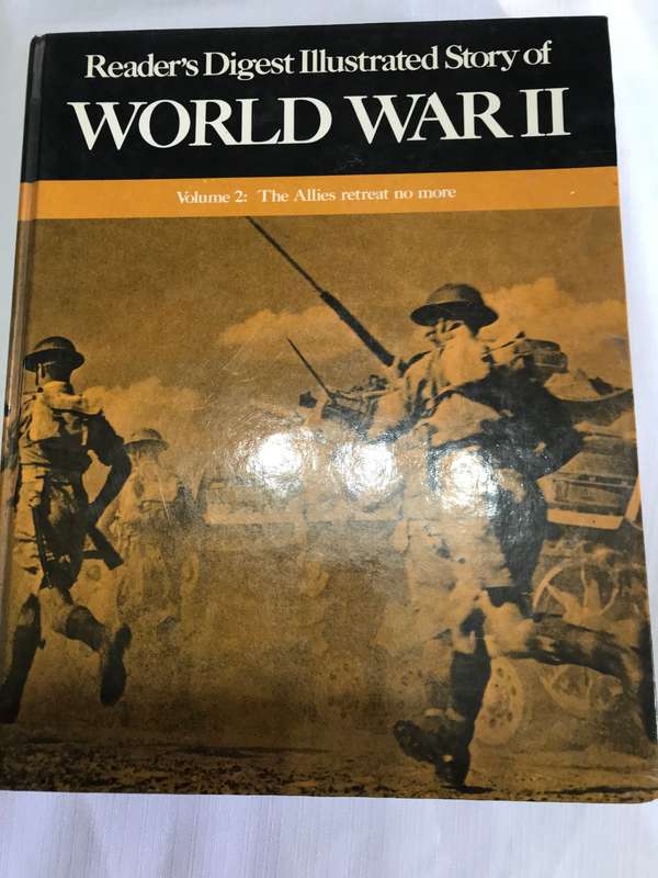 World War 11 volume 2 The Alles retreat no more