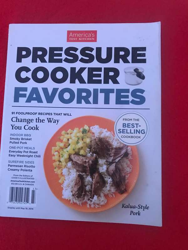 America's Test Kitchen Pressure Cooker Favorites