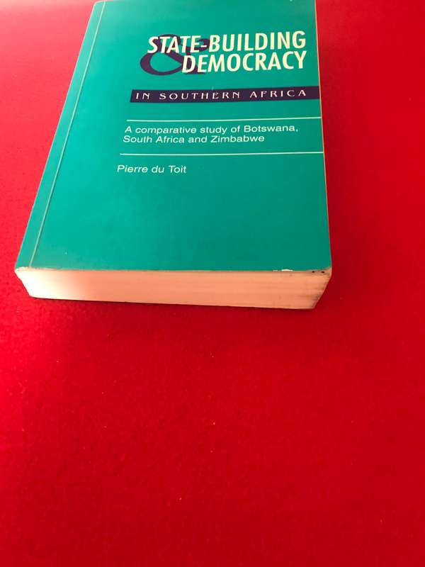 State Building & Democracy in Southern Africa: A Comparative Study of Botswana, South Africa & Zimba