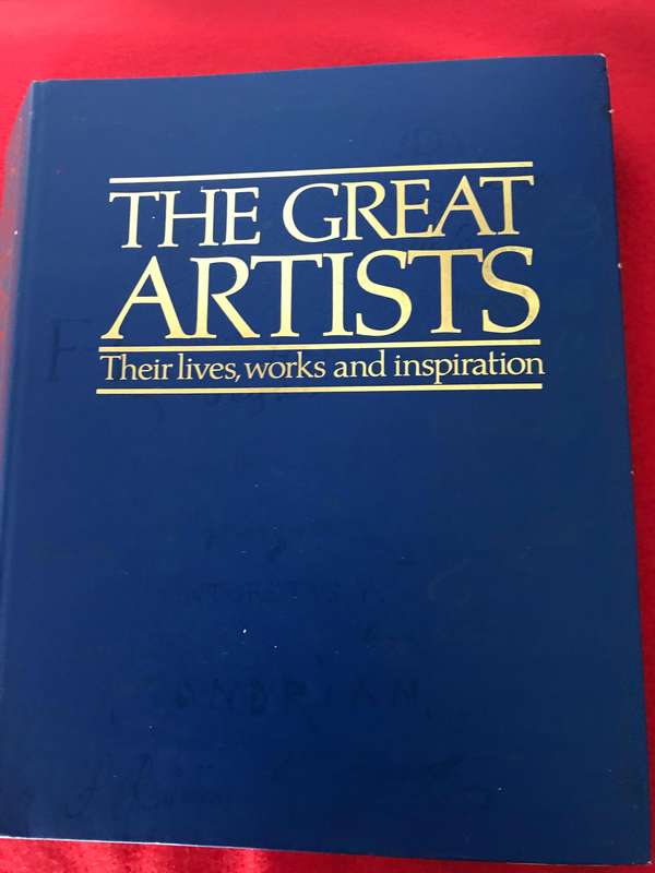 The Great Artists Their lives, works and inspiration 49-62 and 65-80 and 17-32