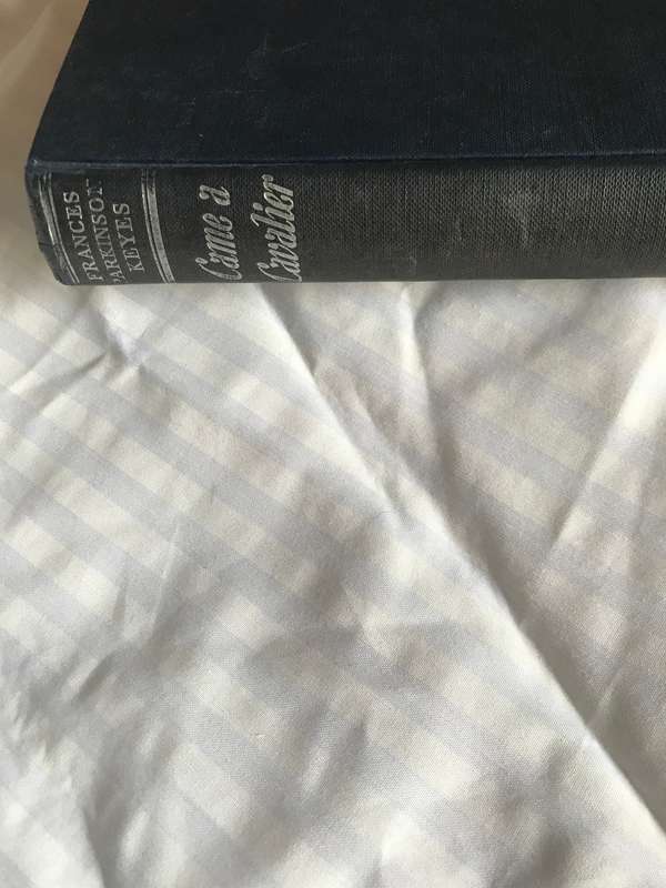 Came a Cavalier Francois Parkinson Keyes 1956. 319 pages hardcover