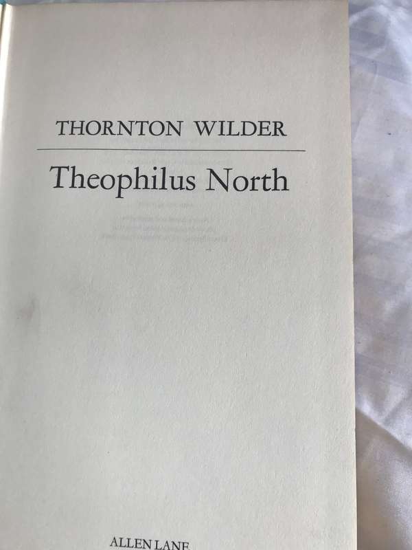 Thornton Wilder Theophilus North hardcover