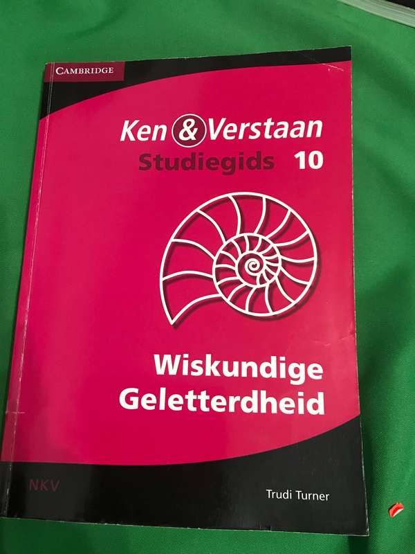 Graad 10 Wiskundige Geletterdheid Ken & Verstaan Cambridge