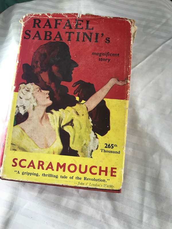 Rafael Sabatinis magnificent story SCARAMOUCHE