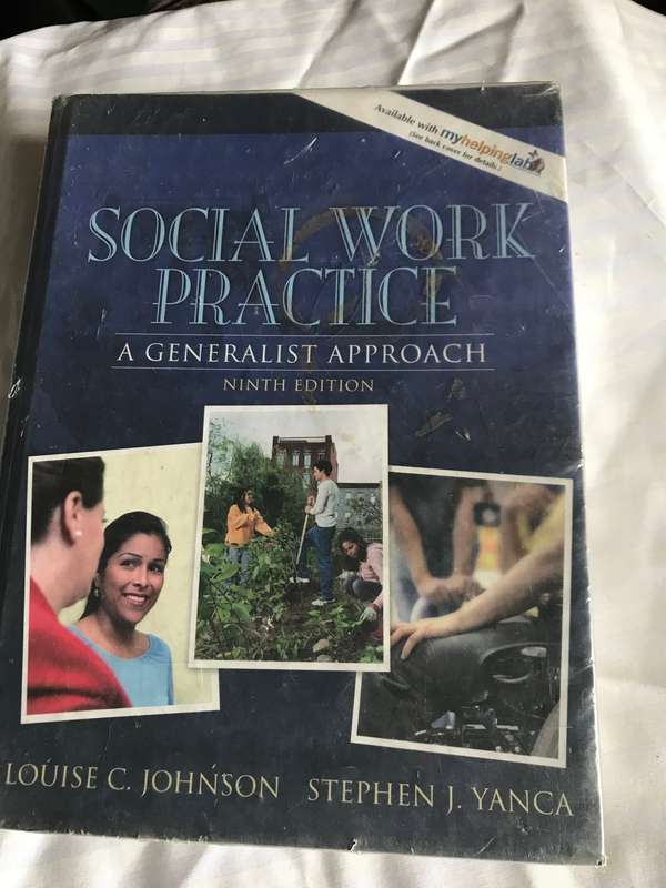 Social Work Practice A Generalist Approach 9th edition Louis C. Johnson Stephen J.Yanca