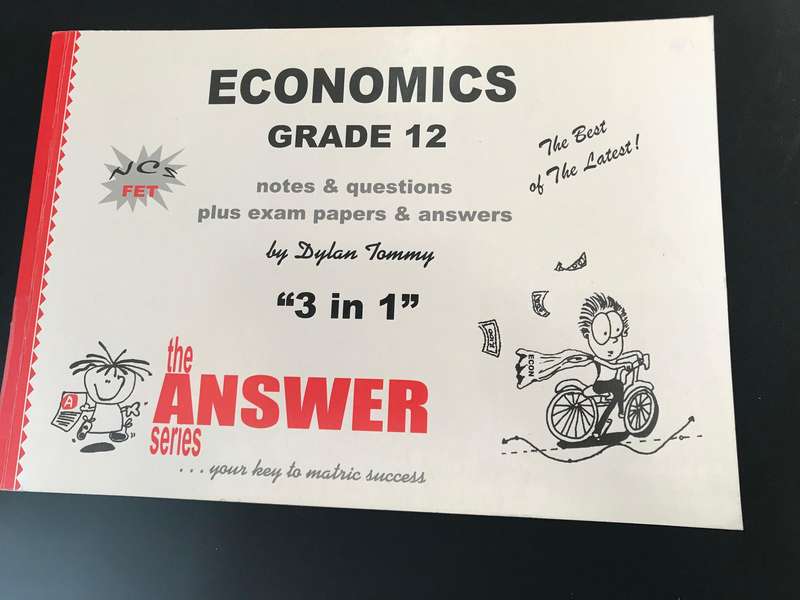 Grade 12 ECONOMICS 3-1 notes and questions plus exam papers and answers- the Answer series