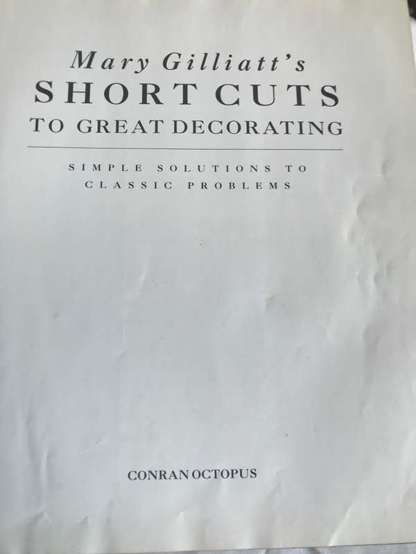 SHORT CUTS TO GREAT DECORATING Mary Gilliatts