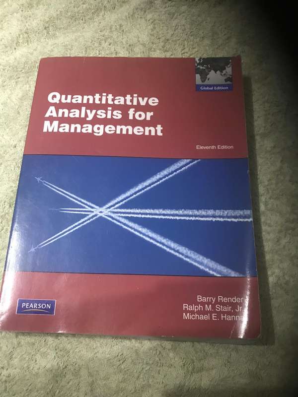 Quantitative Analysis for Management Barry Render
