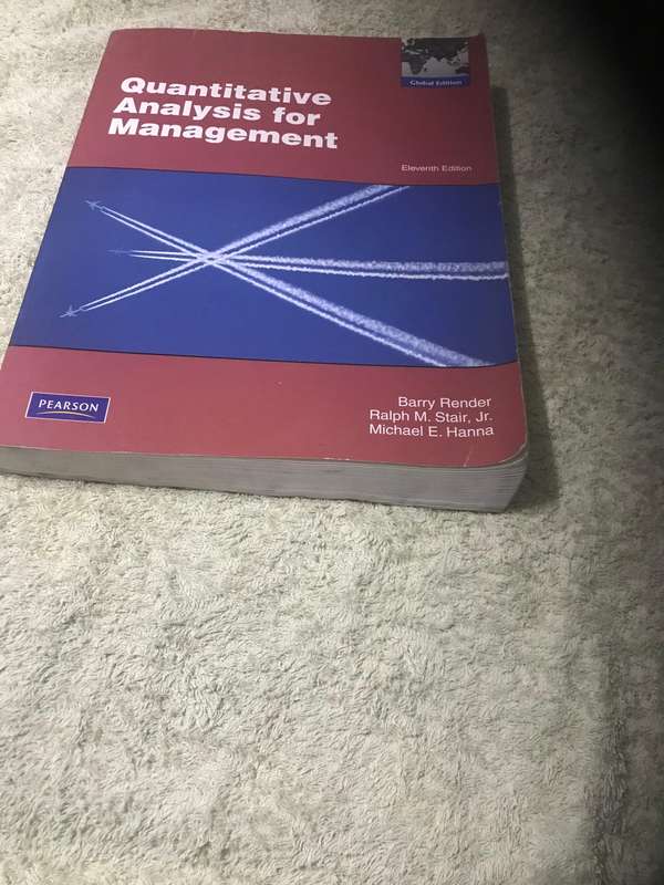Quantitative Analysis for Management Barry Render