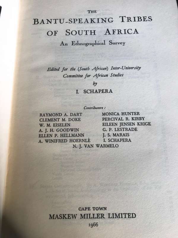 Bantu-Speaking Tribes of South-Africa An Ethnographical Survey 1946 & 1966
