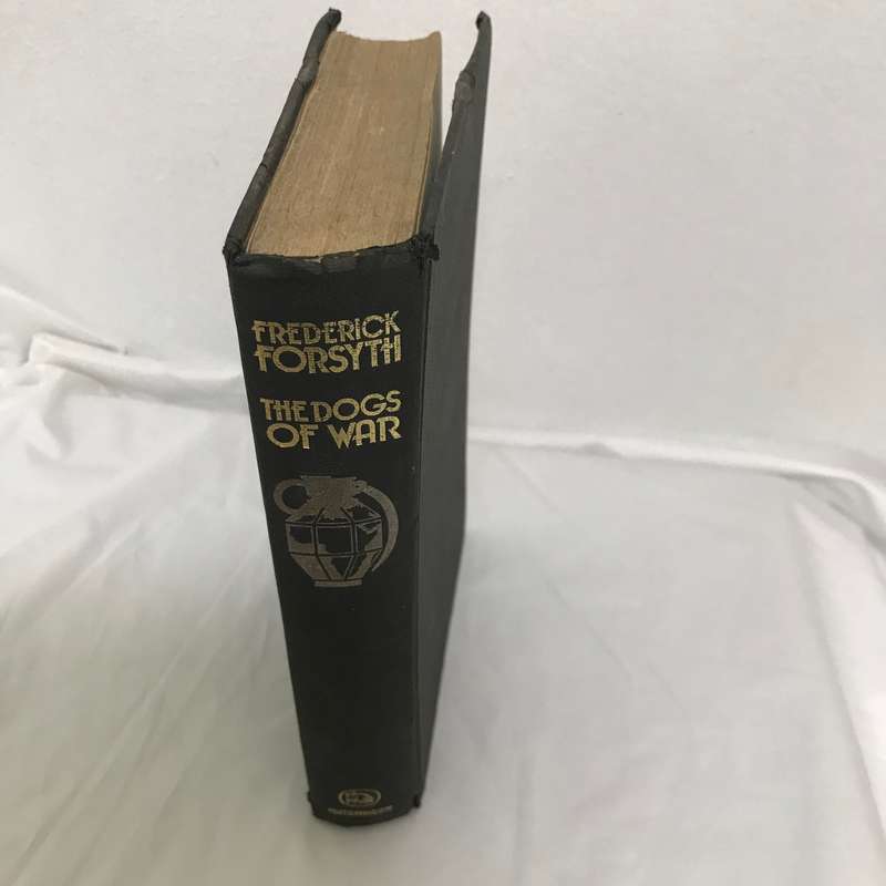 The Dogs of War Frederick Forsyth 1st edition 1974