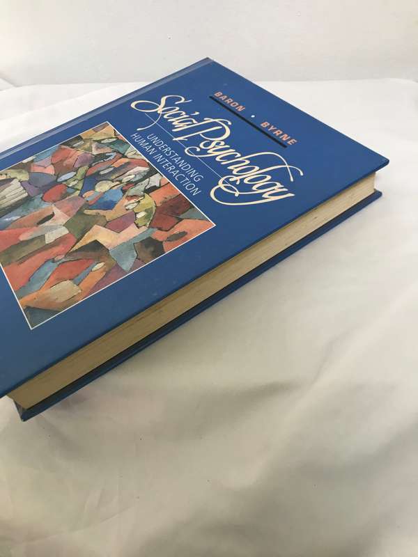 SOCIAL PSYCHOLOGY - UNDERSTANDING HUMAN INTERACTION 7th edition Robert A. Baron,Donn Byrne