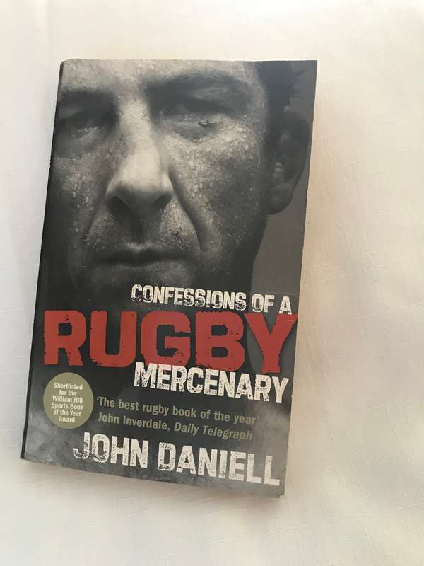 Confessions of a Rugby Mercenary [ Daniell, John ]
