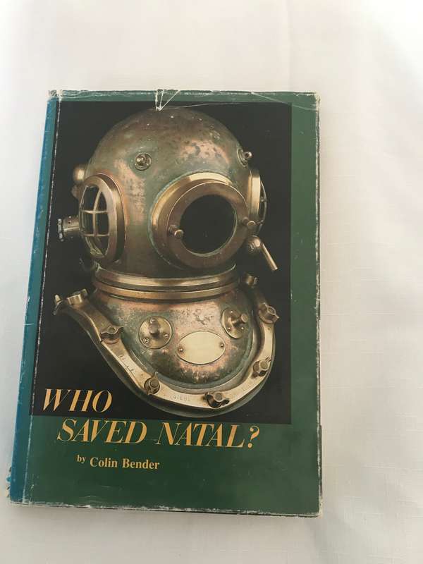 Who Saved Natal? - Colin Bender