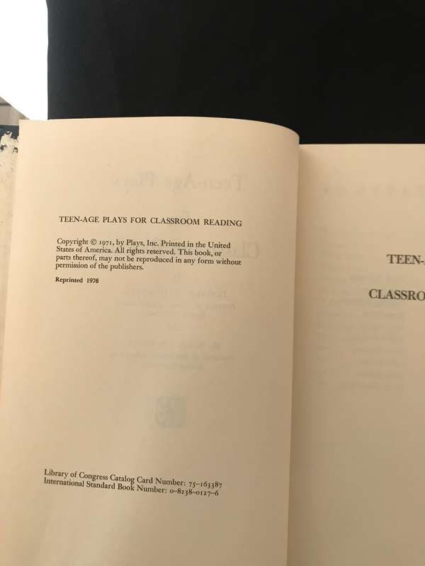 Teen-Age Plays for Classroom Reading by B. Alice Crossley and Donald D. Durrell 1976
