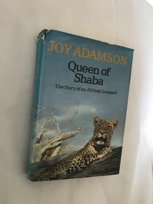 Queen of Sheba: The Story of an African Leopard Joy Adamson