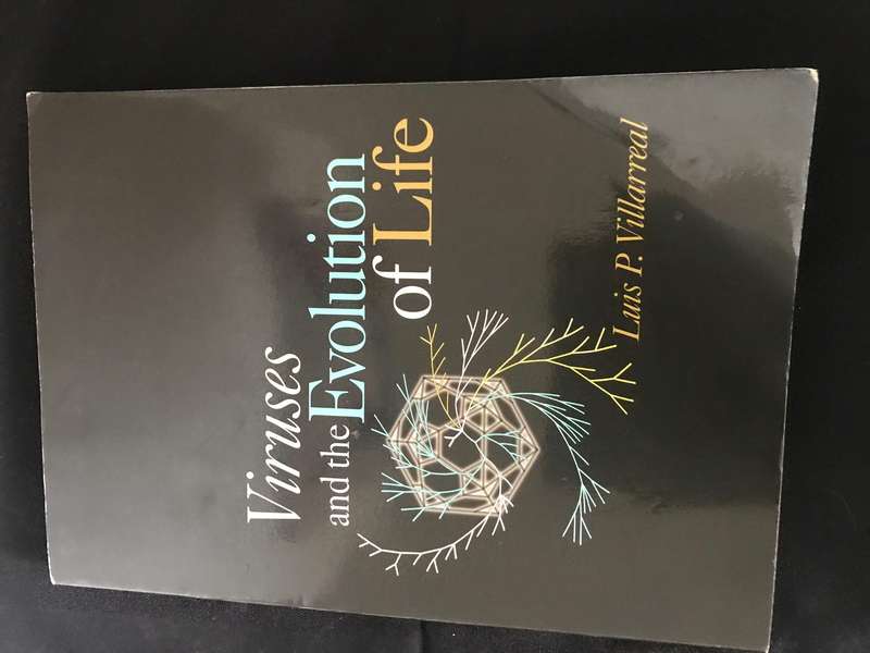 Viruses and the Evolution of Life By Luis P Villarreal
