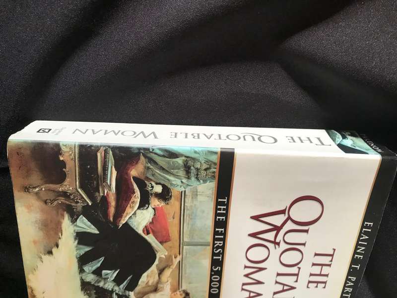 The Quotable Woman: The First 5,000 Years