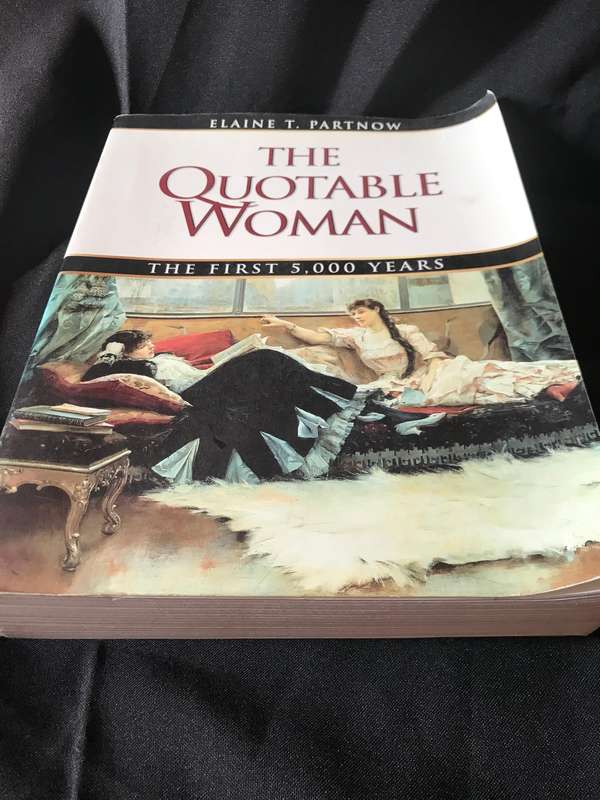 The Quotable Woman: The First 5,000 Years