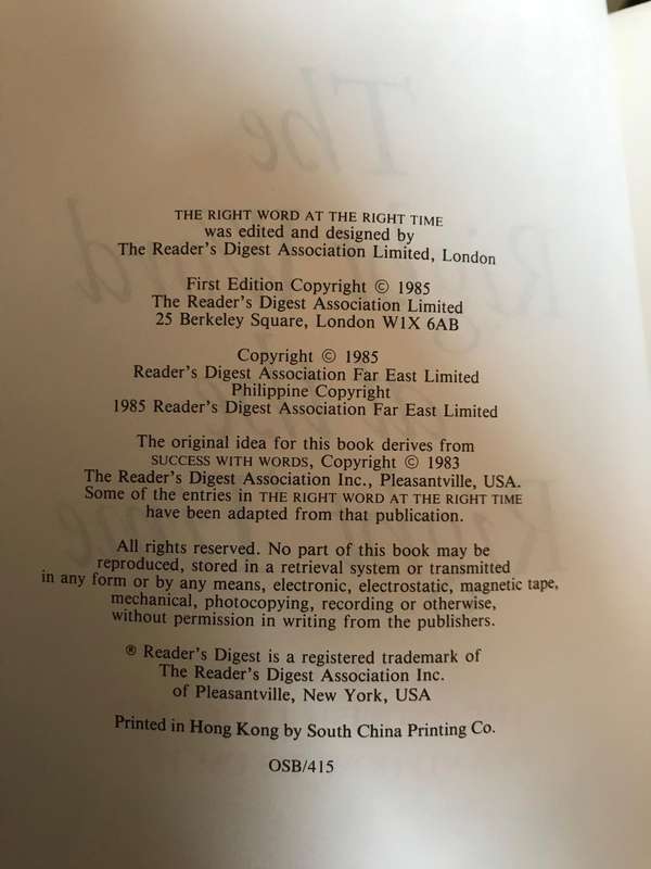 The Right Word at the Right Time: A Guide to the English Language and How to Use It 1sr edition 1985