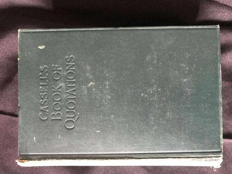 Cassells's Book of Quotations, Proverbs and Household Words Benham, W Gurney 1914