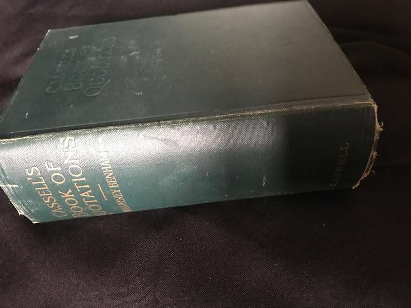 Cassells's Book of Quotations, Proverbs and Household Words Benham, W Gurney 1914