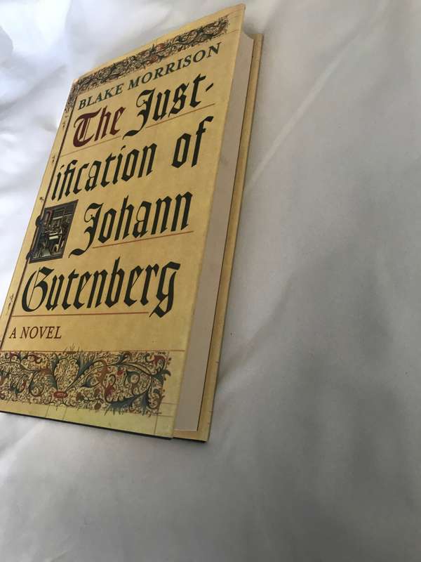 The Justification of Johann Gutenberg Morrison, Blake