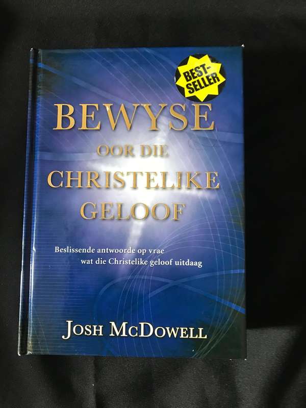Bewyse Oor Die Christelike Geloof Josh McDowell (hardeband)